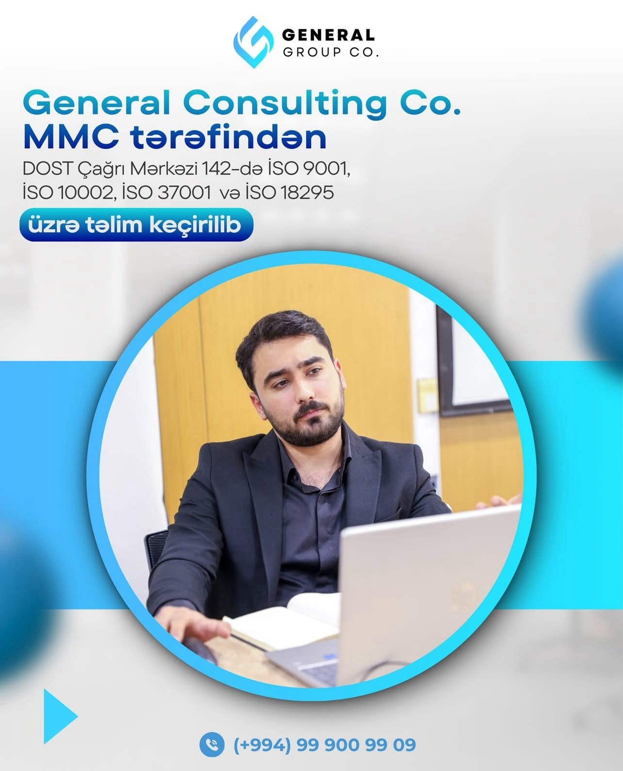 General Consulting Co. MMC tərəfindən Dost Çağrı Mərkəzi 142-də İSO 9001,İSO 10002,İSO 37001 və İSO 18295 üzrə təlim keçirilib.